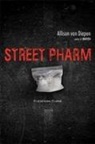 Allison van Diepen, Allison van Diepen - Street Pharm