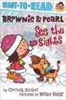 Cynthia Rylant, Cynthia Rylant, Brian Biggs, Biggs Brian - Brownie & Pearl See the Sights