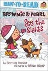 Cynthia Rylant, Cynthia/ Biggs Rylant, Brian Biggs - Brownie & Pearl See the Sights
