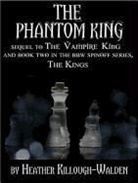 Heather Killough-Walden, Antony Ferguson - The Phantom King (Audio book)