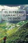 Miguel Angel Garcia, Miguel Ángel García - El Supremo Llamamiento de Dios