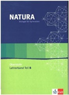 Natura, Biologie für Gymnasien, Ausgabe für die Oberstufe: Natura Biologie Oberstufe, m. 1 CD-ROM. Tl.B