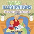 David Thompson - Poems and Illustrations for Preschool Children