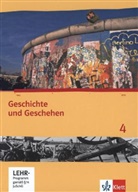 Rol Brütting, Rolf Brütting, Rol Epkenhans, Rolf Epkenhans, Martin u a Krön, Michae Sauer... - Geschichte und Geschehen, Ausgabe für Hessen - 4: Geschichte und Geschehen 4. Ausgabe Hessen, Saarland Gymnasium