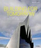 Paul Cattermole - Building for Tomorrow