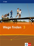 Wege finden, Ausgabe für die Sekundarstufe I - 3: Wege finden 3