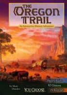 Matt Doeden - The Oregon Trail