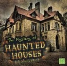 Katherine Krohn - The Mystery of Haunted Houses