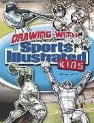 Anthony Wacholtz, Anthony/ Ray Wacholtz, Erwin Haya, Michael Ray, Michael John Ray, Mike Ray - Drawing With Sports Illustrated Kids
