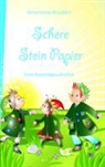 Annemarie Bruckert - Schere Stein Papier - Eine Koboldgeschichte