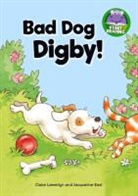 Claire Llewellyn, Claire/ East Llewellyn, Jacqueline East - Bad Dog, Digby!