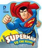 Donald Lemke, Donald/ Beavers Lemke, Ethan Beavers, Ethen Beavers - Superman to the Rescue!