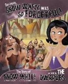 Loewen, Nancy Loewen, Nancy/ Guerlais Loewen, Tatevik Avakyan, Gerald Guerlais, Gerald Claude Guerlais - Seriously, Snow White Was So Forgetful!