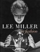 Becky Conekin, Becky E Conekin, Becky E. Conekin - Lee Miller in Fashion