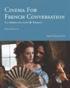 Anne-Christine Rice - Cinema for French Conversation