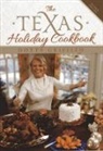Dotty Griffith - The Texas Holiday Cookbook