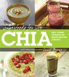 Lauri Boone, Quayside - Superfoods for Life, Chia