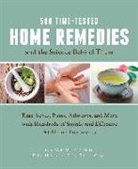 Barbara Brownell Grogan, Barbara Brownell Grogan, Barbara H. Seeber, Linda B White, Linda B. White, Linda B. Seeber White... - 500 Time-Tested Home Remedies and the Science Behind Them