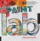 Deborah Forman - Paint Lab