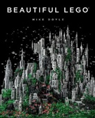 Michael Doyle, Mike Doyle - Beautiful LEGO