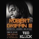 Ted Kluck - Robert Griffin III