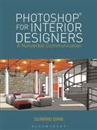 Associate Professor Suining Ding, Suining Ding - Photoshopr for Interior Designers