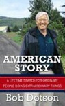 Bob Dotson - American Story