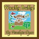 Penelope Dyan, Penelope Dyan - Woolly Bully!