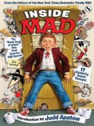 MAD Magazine, Judd (INT) MAD Magazine (COR)/ Apatow, The Editors Of Mad Magazine - Inside Mad