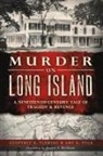 Geoffrey Fleming, Geoffrey K Fleming, Geoffrey K. Fleming, Amy Folk, Amy K Folk, Amy K. Folk - Murder on Long Island