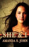 Amanda S. John - She & I
