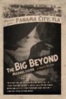 Michael Lister - The Big Beyond