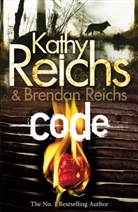 Reich, Reichs, Brendan Reichs, Kath Reichs, Kathy Reichs - Code