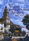 Antonio Garrido Domínguez - Viajeros americanos en la Andalucía del XIX