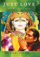 Vishwananda Sri Swami, Sri Swami Vishwananda - Just Love 3