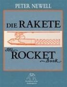 Peter Newell, Wolfgang von Polentz, Wolfgang von Polentz, Wolfgan von Polentz, Wolfgang von Polentz - Die Rakete / The Rocket Book