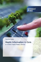 Camilla Grane - Haptic Information in Cars