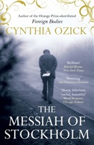 Cynthia Ozick, Cynthia (Author) Ozick - The Messiah of Stockholm
