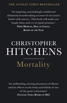 Christopher Hitchens - Mortality