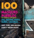 Eric Geneste, Geneste Eric / Micke, Eric Mickeler - 100 masques pueblos