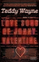 Wayne Teddy, Teddy Wayne, Wayne Teddy - The Love Song of Jonny Valentine E