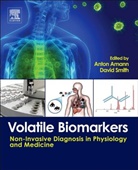Anton Amann, Anton Smith Amann, Cristina (Chair and Professor Davis, Anton Amann, Anton (Director of Breath Research Institute of the Austrian Academy of Sciences Amann, Jonathan Beauchamp... - Volatile Biomarkers