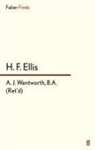 H F Ellis, H. F. Ellis, H.F. Ellis - A. J. Wentworth, B.A. (Ret'd.)