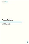 Anne Sebba - Enid Bagnold
