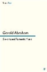 Doctor Gerald Abraham, Gerald Abraham - Slavonic and Romantic Music