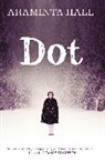 Araminta Hall - Dot