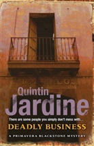Quintin Jardine, Jardine Quintin - Deadly Business