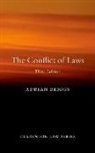 Adrian Briggs, Adrian (Professor of Private International Briggs - The Conflict of Laws