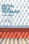 Brenda Gough, Brendan Gough, Brendan Mcfadden Gough, Gough B Et Al, Gough Brendan, Matth McDonald... - Critical Social Psychology