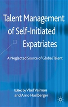 Vlad Haslberger Vaiman, Haslberger, Haslberger, A. Haslberger, Arno Haslberger, Vaiman... - Talent Management of Self-Initiated Expatriates